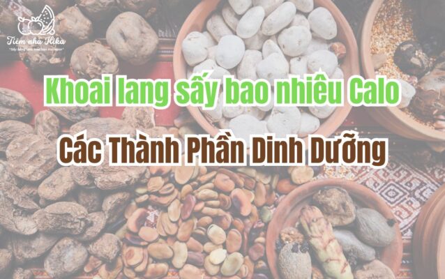 Khoai Lang Sấy Bao Nhiêu Calo? Các Thành Phần Dinh Dưỡng Mang Lại 1