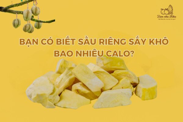 Ban-Co-Biet-Sau-Rieng-Say-Kho-Bao-Nhieu-Calo-1.jpg