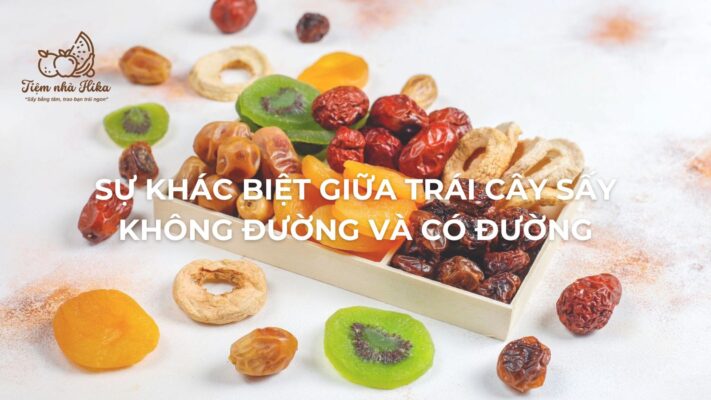 Khác Biệt Giữa Trái Cây Không Đường Và Có Đường