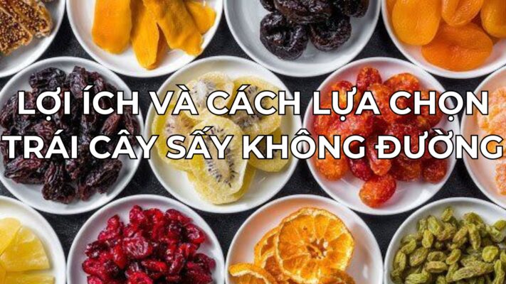 Trái Cây Sấy Không Đường: Lợi Ích Và Cách Lựa Chọn Tại Tiệm Nhà Hika 4